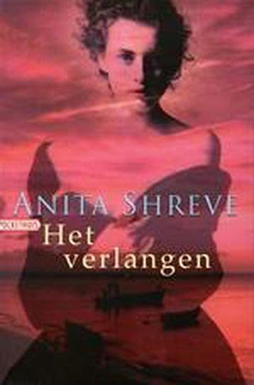 Het verlangen - Anita Shreve 9789046120521, Boeken, Verzenden, Gelezen, Anita Shreve