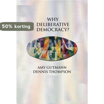 Why Deliberative Democracy? - Gutmann 9780691120195, Verzenden, Gelezen, Gutmann