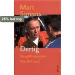 Dertig 9789020404708 Mart Smeets, Boeken, Verzenden, Gelezen, Mart Smeets