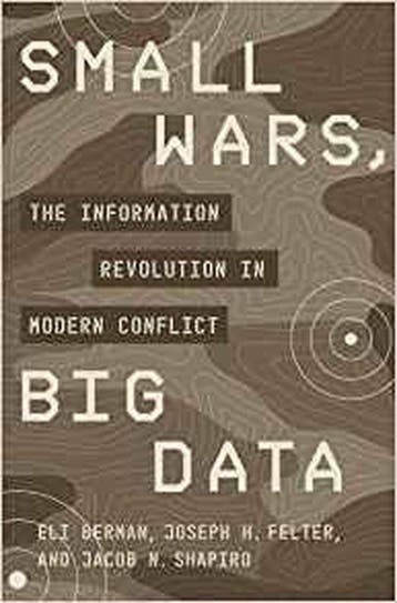 Small Wars, Big Data - Joseph H Felter 9780691177076, Verzenden, Zo goed als nieuw, Joseph H Felter