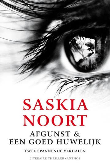 Afgunst ; Een goed huwelijk ; De vrijgezellenavond ; Het, Verzenden, Zo goed als nieuw, Saskia Noort