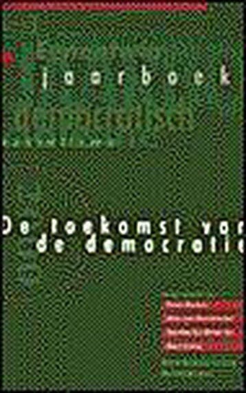 De toekomst van de democratie 9789029500265, Verzenden, Gelezen