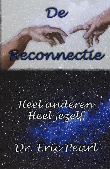 De reconnectie - E. Pearl 9789075636611, Verzenden, Gelezen, E. Pearl