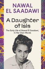 9780755651566 A Daughter of Isis Nawal El Saadawi, Verzenden, Nieuw, Nawal El Saadawi