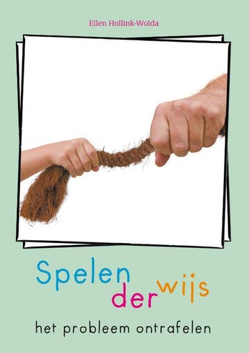 Spelenderwijs het probleem ontrafelen - Ellen Hollink-Wolda, Verzenden, Zo goed als nieuw, Ellen Hollink-Wolda