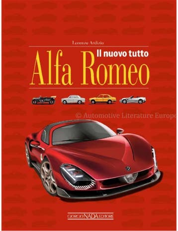 ALFA ROMEO, IL NUOVO TUTTO, Boeken, Nieuw, Alfa Romeo, Author