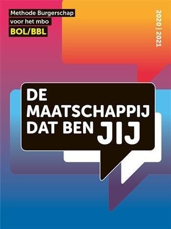 De maatschappij dat ben JIJ voor BOL en BBL 9789492620248, Boeken, Zo goed als nieuw