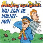 vinyl single 7 inch - Andre van Duin - Wij Zijn De Vuilni..., Verzenden, Zo goed als nieuw