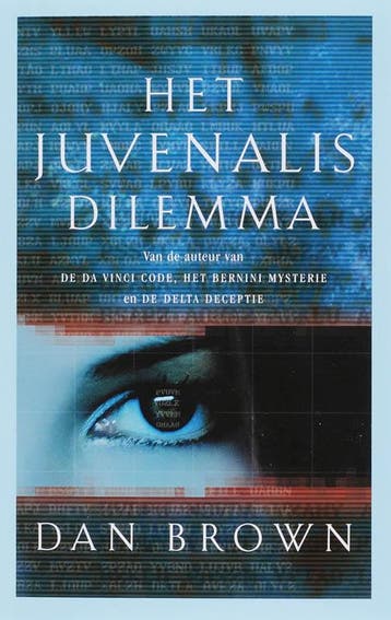 Het Juvenalis dilemma Midprice - Dan Brown 9789024527915, Verzenden, Gelezen, Dan Brown