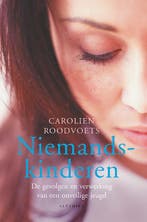 Niemandskinderen 9789069639307 Carolien Roodvoets, Verzenden, Gelezen, Carolien Roodvoets