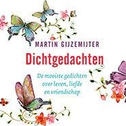 Dichtgedachten - Martin Gijzemijter 9789024576166, Verzenden, Gelezen, Martin Gijzemijter