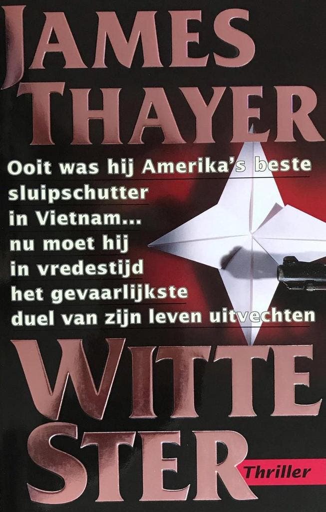 WITTE STER - J. Thayer 9789024522873, Boeken, Thrillers, Gelezen, Verzenden
