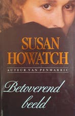 BETOVEREND BEELD 9789022508633 Susan Howatch, Boeken, Streekboeken en Streekromans, Verzenden, Gelezen, Susan Howatch