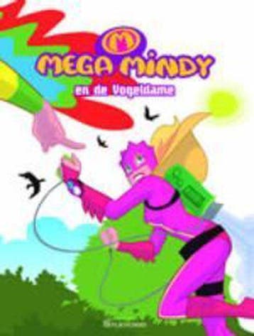 Mega Mindy en de Vogeldame / Mega Mindy / 4 9789059163430, Boeken, Verzenden, Gelezen