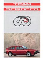 1982 VOLKSWAGEN TEAM SCIROCCO BROCHURE NEDERLANDS, Nieuw, Volkswagen, Author