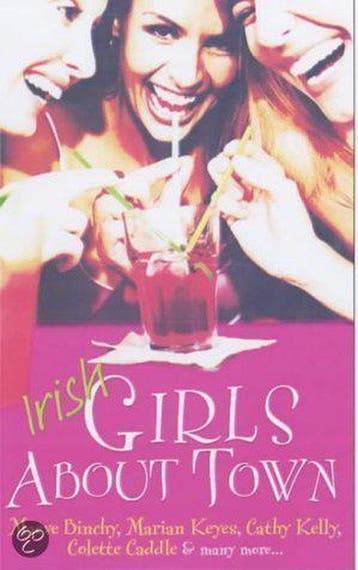 Irish Girls About Town - Cathy Kelly 9781903650264, Verzenden, Gelezen, Cathy Kelly