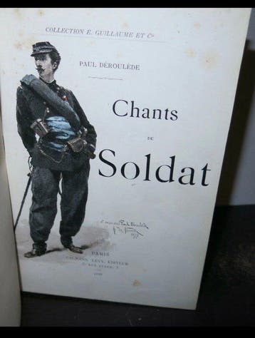 Paul Déroulède - Chants du Soldat - 1888