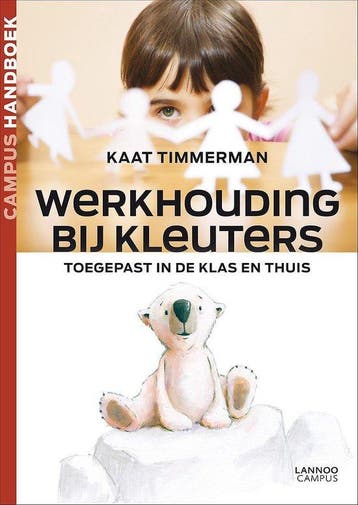 9789020977240 Werkhouding bij kleuters | Tweedehands, Boeken, Schoolboeken, Verzenden, Zo goed als nieuw, Kaat Timmerman
