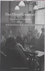 Het Hoofdkwartier 9789059372344 Paul Arnoldussen, Boeken, Geschiedenis | Stad en Regio, Verzenden, Zo goed als nieuw, Paul Arnoldussen