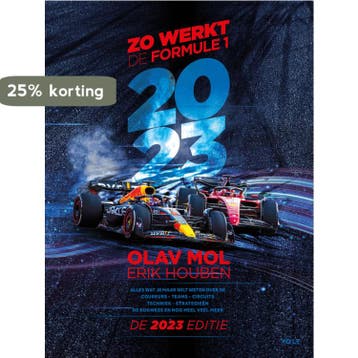 Zo werkt de Formule 1 / 2023 - Olav Mol 9789021469379, Boeken, Verzenden, Zo goed als nieuw, Olav Mol