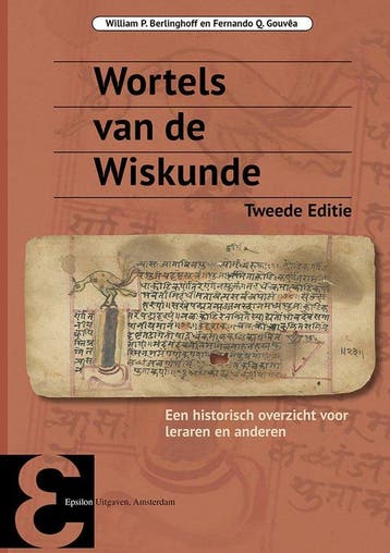 9789050411936 Epsilon uitgaven 84 - Wortels van de Wiskunde, Boeken, Verzenden, Nieuw, William P. Berlinghoff
