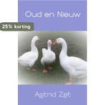 Oud en Nieuw 9789402158410 Astrid Zet, Verzenden, Gelezen, Astrid Zet