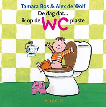 De dag dat ... ik op de wc plaste / Liefs van Leopold, Verzenden, Zo goed als nieuw, Tjalling Bos