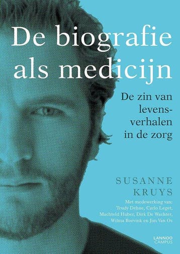 9789401456432 De biografie als medicijn | Tweedehands, Verzenden, Zo goed als nieuw, Susanne Kruys
