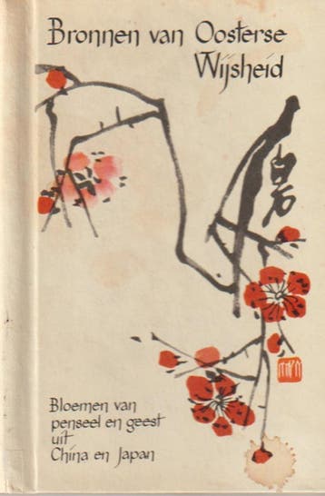 Bronnen van Oosterse wijsheid / Bronnenboekjes 9789060970027, Boeken, Verzenden, Gelezen