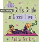 The Lazy Girls Guide To Green Living 9780749928261, Boeken, Verzenden, Gelezen, Anita Naik
