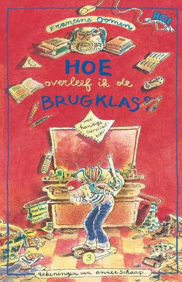 Hoe overleef ik de brugklas? / Hoe overleef ik 9789045107936, Boeken, Verzenden, Zo goed als nieuw, Francine Oomen