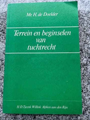 Terrein en beginselen van tuchtrecht, Gelezen, Verzenden, Mr. H. de Doelder, Nederland