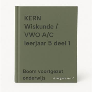 KERN Wiskunde / VWO A/C leerjaar 5 deel 1 9789464421378, Boeken, Verzenden, Zo goed als nieuw, Boom voortgezet onderwijs