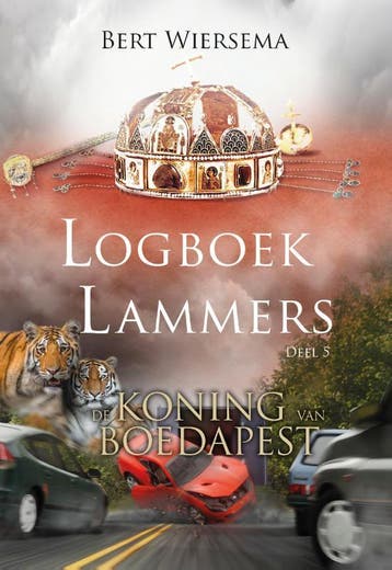De koning van Boedapest / Logboek Lammers / 5 - Bert, Boeken, Verzenden, Zo goed als nieuw, Bert Wiersema