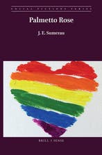 Social Fictions Series29- Palmetto Rose 9789004390515, Verzenden, Zo goed als nieuw, J.E. Sumerau