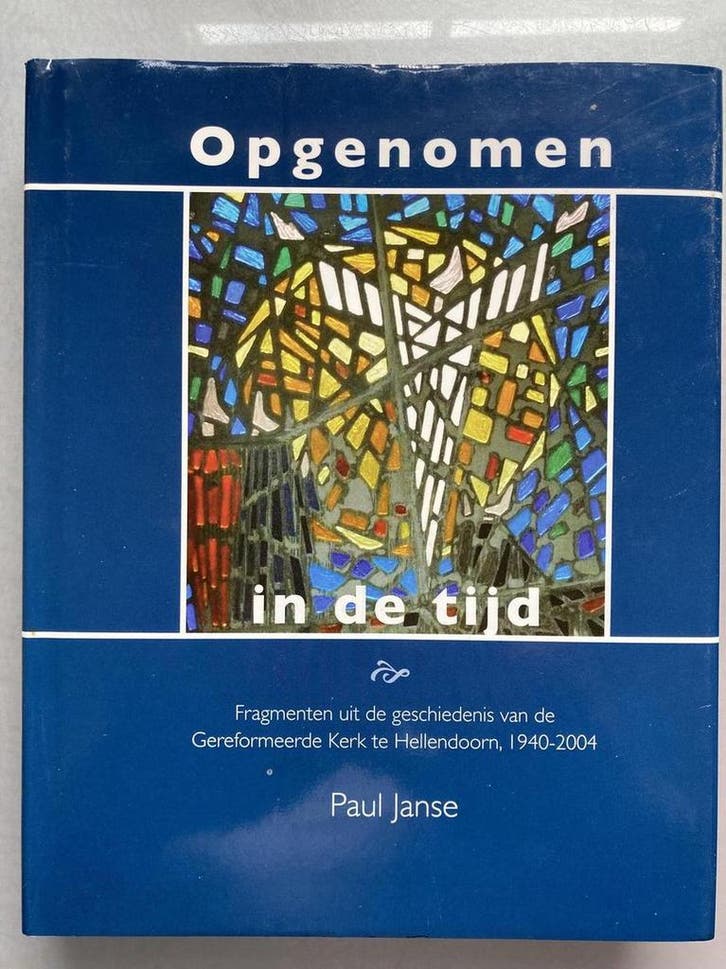 Opgenomen in de tijd 9789076272184 P. Janse, Boeken, Godsdienst en Theologie, Gelezen, Verzenden