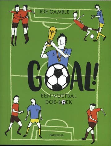 Goal! - Joe Gamble 9789463131247, Verzenden, Gelezen, Joe Gamble