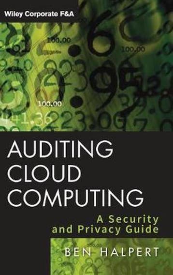 9780470874745 Auditing Cloud Computing | Tweedehands, Verzenden, Zo goed als nieuw, Ben Halpert