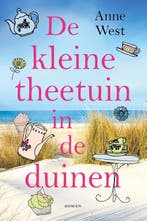 De kleine theetuin in de duinen / Theetuin / 1 9789020543445, Verzenden, Gelezen, Anne West