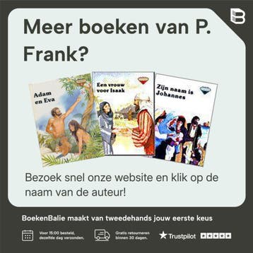 ABRAHAM DE VRIEND VAN GOD  KBB 4 / KINDERBIJBELBOEKJES, Verzenden, Gelezen, P. Frank
