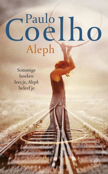 Aleph - Paulo Coelho 9789029584869, Verzenden, Zo goed als nieuw, Paulo Coelho