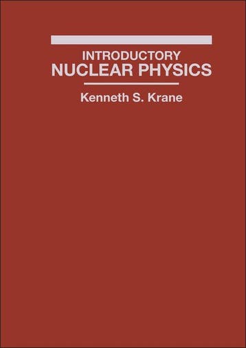 Introductory Nuclear Physics - Kenneth S. Krane, Verzenden, Zo goed als nieuw, Kenneth S. Krane