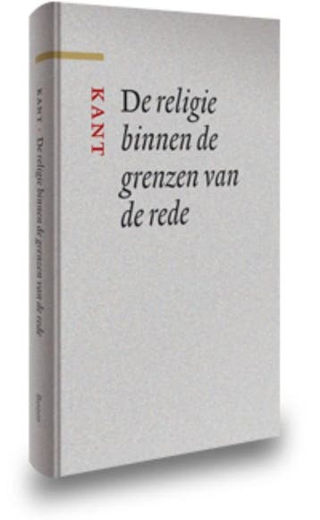 De religie binnen de grenzen van de rede / Grote klassieken, Boeken, Verzenden, Gelezen, Immanuel Kant