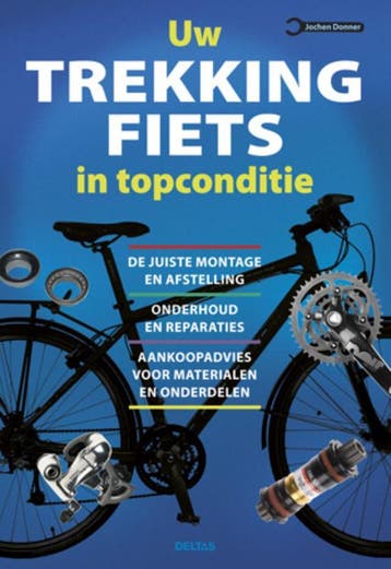 Uw trekkingfiets in topconditie - Jochen Donner, Verzenden, Gelezen, Jochen Donner