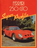 FERRARI 250 GTO, SUPER PROFILE, Nieuw, Ferrari, Author