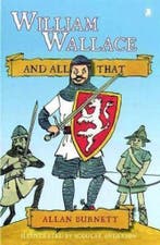 William Wallace and All That 9781841584980 Allan Burnett, Verzenden, Gelezen, Allan Burnett