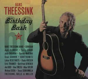 cd digi - Hans Theessink - Birthday Bash, Cd's en Dvd's, Verzenden, Zo goed als nieuw