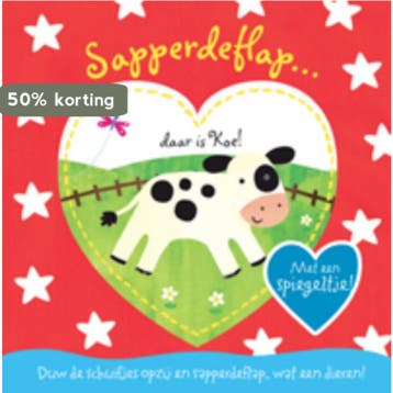 Daar is Koe! / Sapperdeflap 9789025747930 Claire Dowe, Verzenden, Gelezen, Claire Dowe