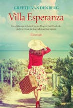Villa Esperanza 9789401911474 Greetje van den Berg, Verzenden, Gelezen, Greetje van den Berg