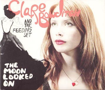 cd digi - Clare Bowditch And The Feeding Set - The Moon L..., Verzenden, Zo goed als nieuw